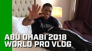 Abu Dhabi 2018 World Pro Vlog: The Arena