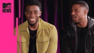 'Black Panther's Michael B. Jordan & Chadwick Boseman on Cultural Impact & Identity | MTV News