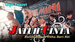 JATUH CINTA|| LAGU TAPSEL VIRAL Randa Ray & Vitha Sari Nst