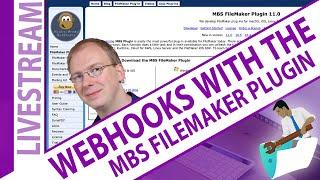 Webhooks in FileMaker with the MBS Plugin - Webhooks in Claris FileMaker with the MBS Plugin