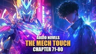 THE MECH TOUCH | Student Life | Ch.71-80