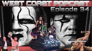 West Coast POPCast Episode 34: The Return Of Sting | NXT Takeover WarGames | Impact Wrestling