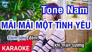 KARAOKE Mãi Mãi Một Tình Yêu Tone Nam | Nhan KTV