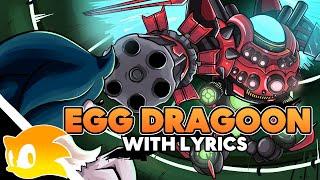 Egg Dragoon - Cover with Lyrics | Sonic Unleashed