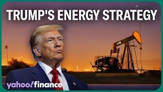 How Trump's energy policy, tariffs could reshape global oil markets