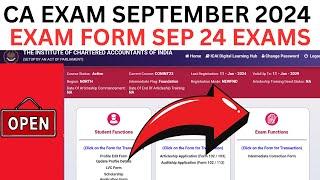 CA Exam September 2024 Exam form | ICAI Exam September 2024 Exam Form | CA Exam Sep 2024 Exam Form