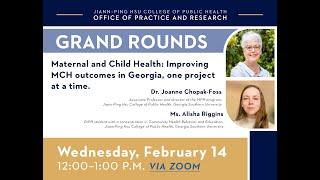 Grand Rounds Seminar: Dr. Joanne Chopak-Foss and Ms. Alisha Riggins