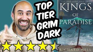 Kings of Paradise (spoiler free review) by Richard Nell