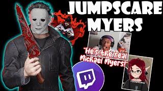 "That was a REAL jumpscare right there!" - Jumpscare Myers VS TTV's! | Dead By Daylight