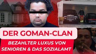 DER GOMAN-CLAN | Bezahlter Luxus von Senioren & das Sozialamt | Crime insight