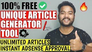 Free Unique Article Generator Tool (1-Click)  CREATE UNLIMITED ARTICLES | Instant Adsense Approval
