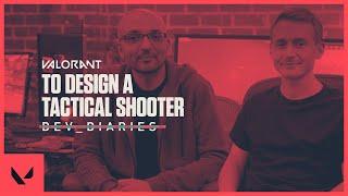 To design a tactical shooter // Dev Diaries - VALORANT