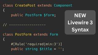 New in Livewire 3: Validation with PHP Attributes and Form Objects