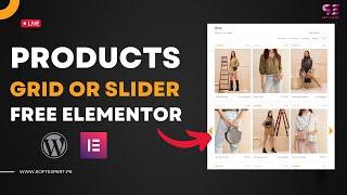 Design Custom Product Grid or Slider with FREE Elementor