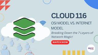 Cloud 116: OSI Model vs  Internet Model | Hack The Cloud