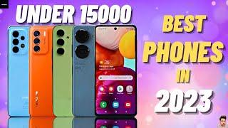 TOP 5 BEST PHONES UNDER 15000 IN JUNE 2023 IN INDIA