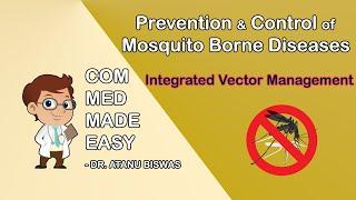 Integrated Vector Management | Prevention and Control of Mosquito Borne Diseases | CMME |