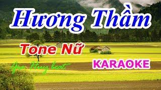 Hương Thầm - karaoke - Tone nữ - Nhạc Sống - gia huy beat - karaoke Tone nữ  Hương Thầm