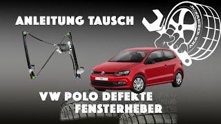 VW Polo Anleitung Austausch defekte Fensterheber selber wechseln