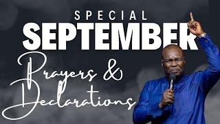 Special Prayers for the Month of September with Apostle Joshua Selman