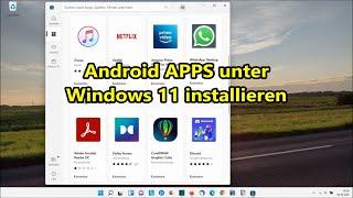 Windows 11 Android Apps installieren Instagram TikTok Youtube mit Windows 11