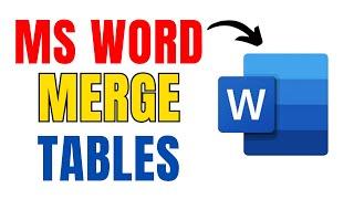 How to Merge Two Tables in Word Document