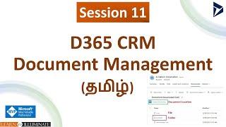 Session 11 - D365 CRM Document Management in Tamil