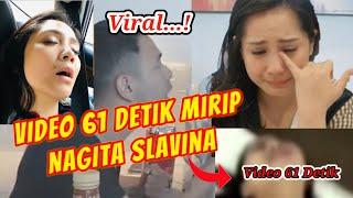 Video Viral 61 Detik Mirip Nagita Slavina || Video 61 Detik Gigi Istri Rafi Ahmad!!