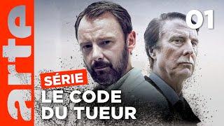 LE CODE DU TUEUR | Épisode 1/3 | ARTE