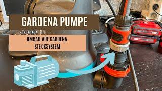 Gardena Pumpe auf Gardena Stecksystem umbauen anschließen Tauchpumpe 9000 Anschluss Adapter Tutorial