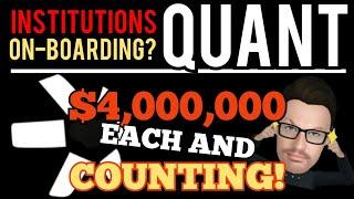  QUANT | $4,000,000 EACH - PROOF - INSTITUTIONS ON-BOARDING?  #QUANT #QUANTCOIN #QNT #QUANTCRYPTO