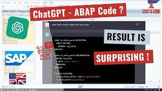 ChatGPT - Generate ABAP Code? The Result is Surprising! [english]