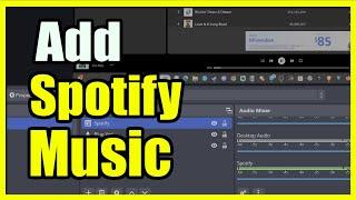 How to Get Spotify Music to Play in OBS as Audio Source (Easy Tutorial)