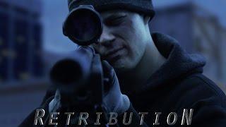 "RETRIBUTION" |  Action Short film