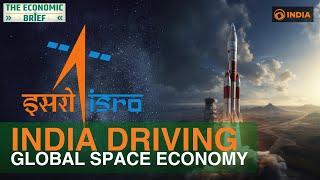 How India is driving global space economy's growth | NASA and ISRO | Economic Brief