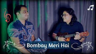 Bombay Meri Hai - ft. Madan Pisharody & Sanskruti Patil