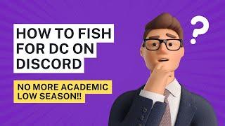 Fishing for Direct Clients (DC) on Discord Explained