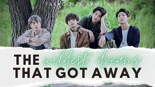 Taekook x Namjin - the wildest dreams that got away [FMV]