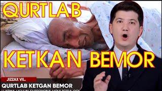 #shok QURTLAB KETKAN BEMOR  Bu Shifo xonami yoki Molhona