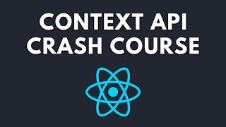 All you need to know about the Context API | React Context API Crash Course
