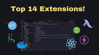 Top 14 must have VS Code Extensions in 2024!