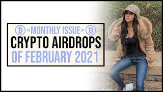 Best Crypto Airdrops Of February 2021