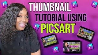 How to make the perfect youtube thumbnail using PICSART