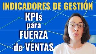 INDICADORES KPI VENTAS - Indicadores clave para fuerza de ventas