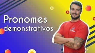 Pronomes demonstrativos - Brasil Escola