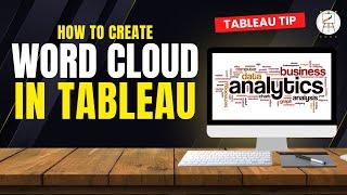 How to create a stunning Word Cloud in Tableau