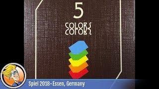 5 COLORS — game overview at SPIEL '18