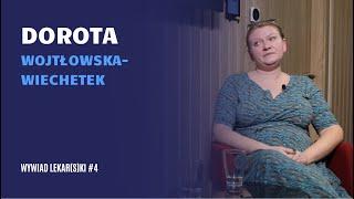 Dorota Wojtłowska-Wiechetek: pomoc to maraton. #wywiadlekarski 4