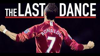 Cristiano Ronaldo: The King Returns for 'The Last Dance'