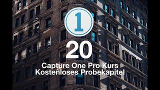 Capture One Pro 20 Kurs Probekapitel (kostenlos) #captureone